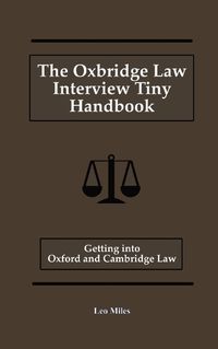 Cover image for The Oxbridge Law Interview Tiny Handbook