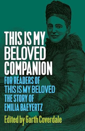 Cover image for This Is My Beloved Companion: For readers of This Is My Beloved, The story of Emilia Baeyertz