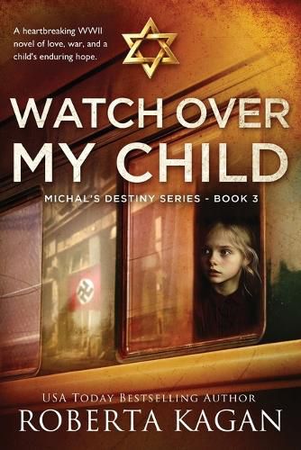 Cover image for Watch Over My Child