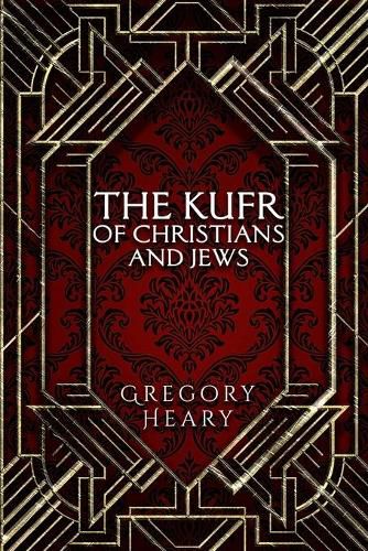 Cover image for The Kufr of Christians and Jews