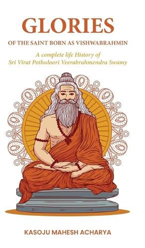 Cover image for Glories of the Saint Born as Vishwabrahmin
