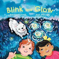 Cover image for Blink and Glow