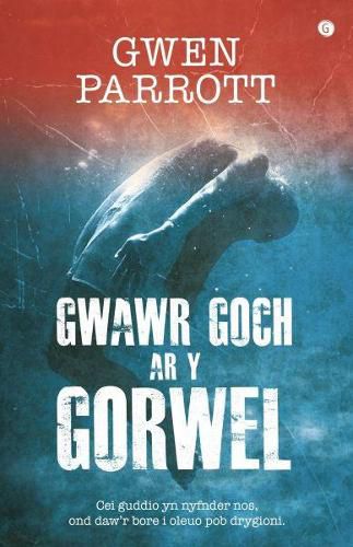 Cover image for Gwawr Goch ar y Gorwel