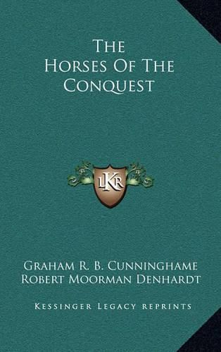 The Horses of the Conquest