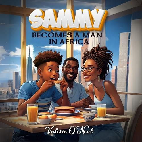 Cover image for Sammy Becomes a Man in Africa