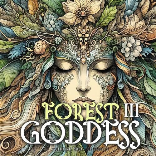 Cover image for Forest Goddess Coloring Book for Adults 3