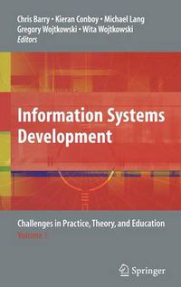 Cover image for Information Systems Development: Challenges in Practice, Theory, and Education Volume 1