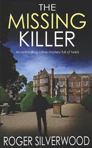 Cover image for THE MISSING KILLER an enthralling crime mystery full of twists