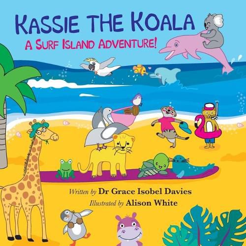 Kassie the Koala: A Surf Island Adventure!