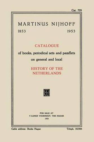 Cover image for Catalogue of books, periodical sets and pamflets on general and local History of the Netherlands