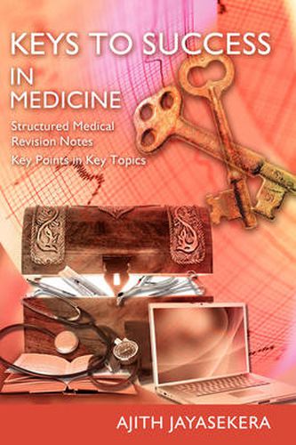 Cover image for KEYS to SUCCESS in Medicine