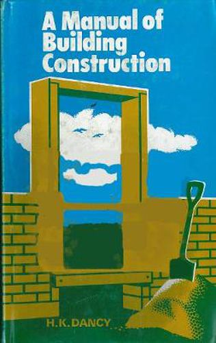 Cover image for Manual of Building Construction