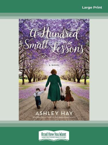 A Hundred Small Lessons: A Novel