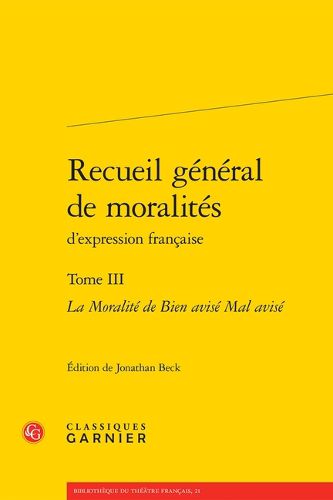 Cover image for Recueil General de Moralites d'Expression Francaise. Tome III