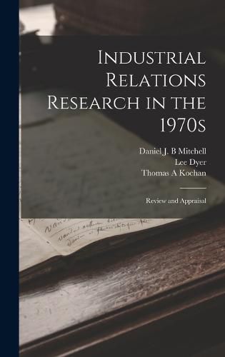 Cover image for Industrial Relations Research in the 1970s