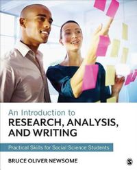 Cover image for An Introduction to Research, Analysis, and Writing: Practical Skills for Social Science Students