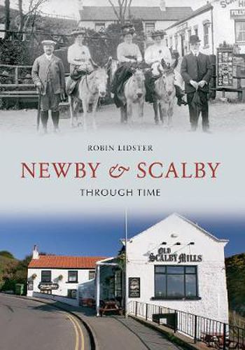 Cover image for Newby & Scalby Through Time