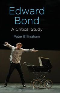 Cover image for Edward Bond: A Critical Study