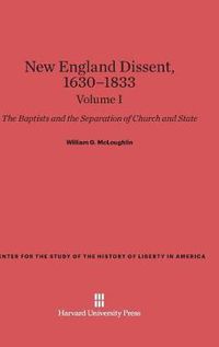 Cover image for New England Dissent, 1630-1833, Volume I