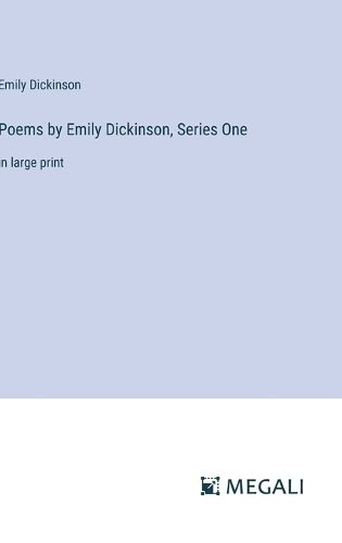 Cover image for Poems by Emily Dickinson, Series One