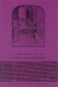 Cover image for A Companion to the Nibelungenlied