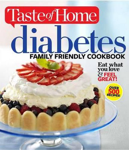 Cover image for Taste of Home Diabetes Family Friendly Cookbook