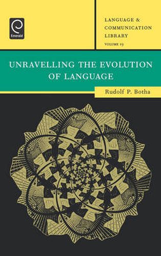 Cover image for Unravelling the Evolution of Language