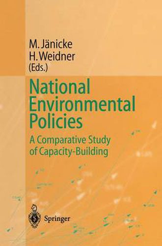 Cover image for National Environmental Policies: A Comparative Study of Capacity-Building