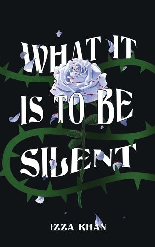 Cover image for What it is to be Silent