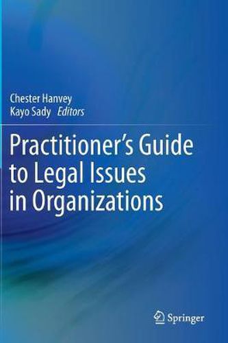 Cover image for Practitioner's Guide to Legal Issues in Organizations