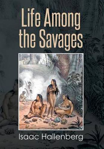 Cover image for Life Among the Savages