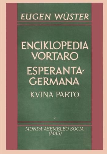 Cover image for Enciklopedia vortaro Esperanta-germana: Kvina parto