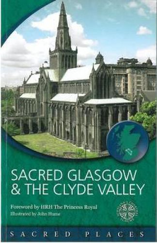 Cover image for Sacred Glasgow and the Clyde Valley