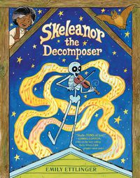 Cover image for Skeleanor the Decomposer
