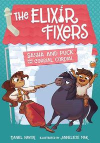 Cover image for Sasha and Puck and the Cordial Cordial