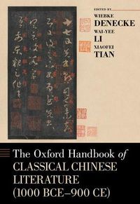 Cover image for The Oxford Handbook of Classical Chinese Literature