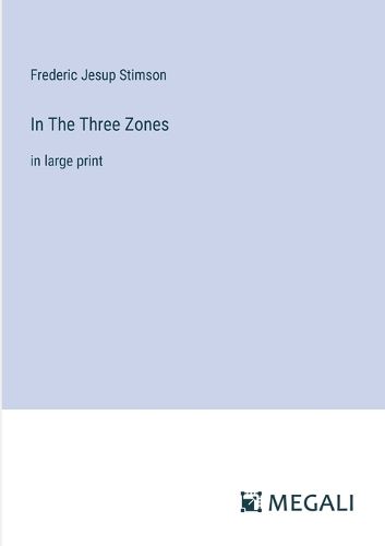 In The Three Zones