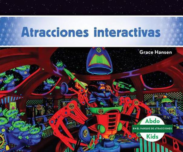 Cover image for Atracciones Interactivas / Interactive Rides