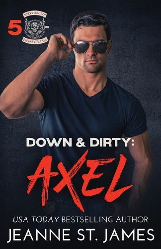 Down & Dirty - Axel