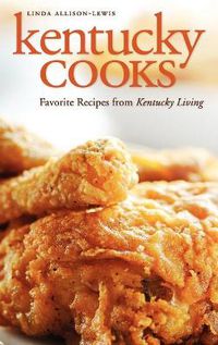 Cover image for Kentucky Cooks: Favorite Recipes from Kentucky Living