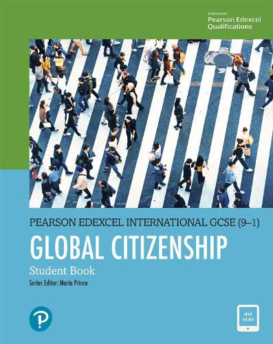 Cover image for Pearson Edexcel International GCSE (9-1) Global Citizenship Student Book