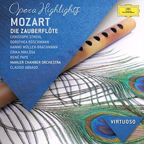 Mozart Die Zauberflote, K620 (Highlights)
