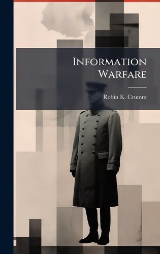 Cover image for Information Warfare