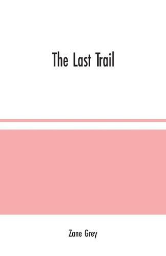 Cover image for The Last Trail