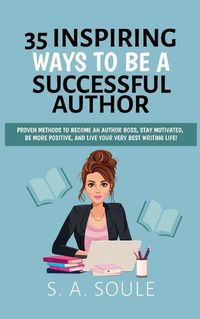 Cover image for 35 Ways To Be A Successful Author