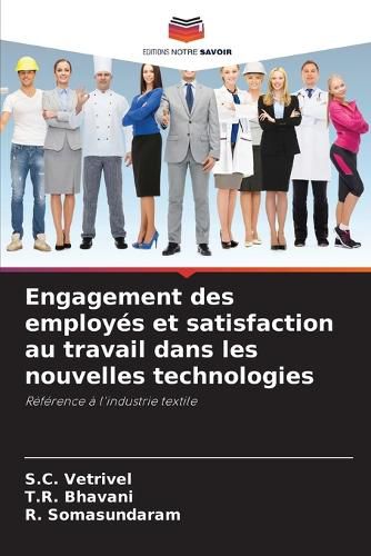 Cover image for Engagement des employes et satisfaction au travail dans les nouvelles technologies