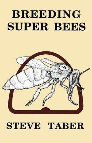 Cover image for Breeding Super Bees