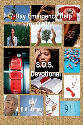 Cover image for 7-Day Emergency Help for OWIAC's: S.O.S. Devotionals