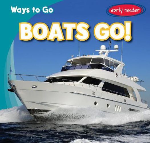 Cover image for Boats Go!