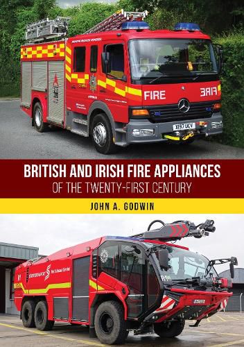 Cover image for British and Irish Fire Appliances of the Twenty-first Century